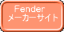 @Fender  [J[TCg