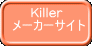@@Killer [J[TCg