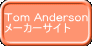 Tom Anderson [J[TCg 
